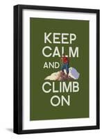 Keep Calm and Climb On-Lantern Press-Framed Art Print