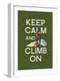 Keep Calm and Climb On-Lantern Press-Framed Art Print