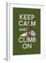 Keep Calm and Climb On-Lantern Press-Framed Art Print