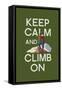 Keep Calm and Climb On-Lantern Press-Framed Stretched Canvas