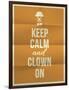 Keep Calm and Clown on Quote on Folded in Four Paper Texture-ONiONAstudio-Framed Art Print