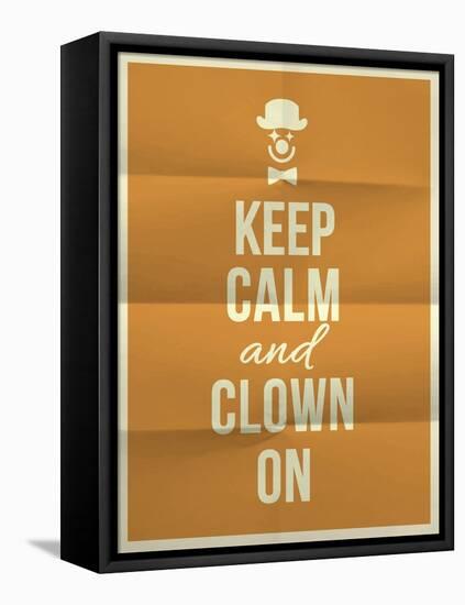Keep Calm and Clown on Quote on Folded in Four Paper Texture-ONiONAstudio-Framed Stretched Canvas