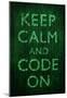 Keep Calm and Code On-null-Mounted Poster