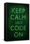 Keep Calm and Code On-null-Framed Stretched Canvas