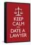 Keep Calm and Date a Lawyer-null-Framed Stretched Canvas