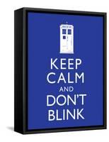 Keep Calm and Don't Blink Television Poster-null-Framed Stretched Canvas