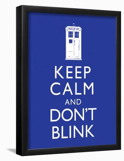 Keep Calm and Don't Blink Television Poster-null-Framed Poster