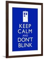 Keep Calm and Don't Blink Television-null-Framed Art Print