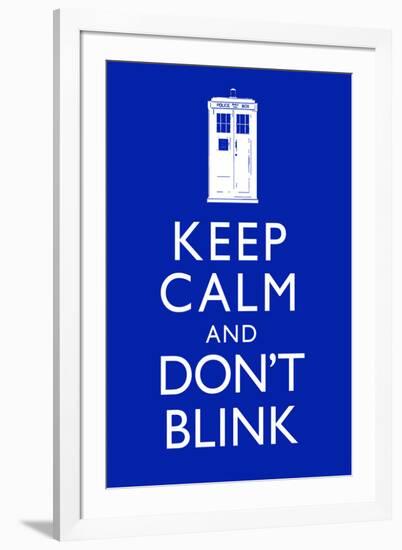 Keep Calm and Don't Blink Television-null-Framed Art Print