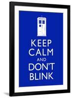 Keep Calm and Don't Blink Television-null-Framed Art Print