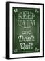 Keep Calm and Don't Quit-Bratovanov-Framed Art Print