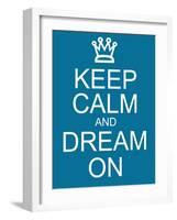 Keep Calm and Dream On-mybaitshop-Framed Art Print