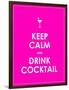 Keep Calm and Drink Cocktail Vector Background-place4design-Framed Art Print