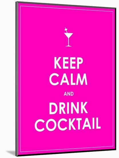 Keep Calm and Drink Cocktail Vector Background-place4design-Mounted Art Print