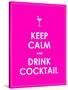 Keep Calm and Drink Cocktail Vector Background-place4design-Stretched Canvas