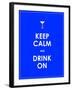 Keep Calm and Drink on Vector Background-place4design-Framed Art Print