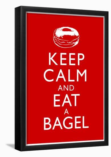 Keep Calm and Eat a Bagel-null-Framed Poster