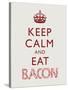 Keep Calm and Eat Bacon Art Poster Print-null-Stretched Canvas