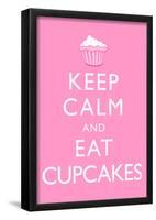 Keep Calm and Eat Cupcakes Poster-null-Framed Poster