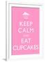 Keep Calm and Eat Cupcakes-null-Framed Art Print