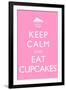 Keep Calm and Eat Cupcakes-null-Framed Art Print