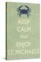 Keep Calm and Enjoy St. Michaels-Lantern Press-Stretched Canvas