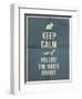 Keep Calm and Fallow the White Rabbit Quote on Folded in Four Paper Texture-ONiONAstudio-Framed Art Print