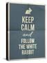 Keep Calm and Fallow the White Rabbit Quote on Folded in Four Paper Texture-ONiONAstudio-Stretched Canvas