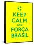 Keep Calm and Forca Brasil-Thomaspajot-Framed Stretched Canvas