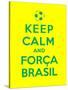 Keep Calm and Forca Brasil-Thomaspajot-Stretched Canvas