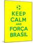 Keep Calm and Forca Brasil-Thomaspajot-Mounted Art Print