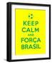 Keep Calm and Forca Brasil-Thomaspajot-Framed Art Print