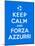 Keep Calm and Forza Azzurri-Thomaspajot-Mounted Art Print