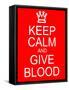 Keep Calm and Give Blood-mybaitshop-Framed Stretched Canvas