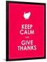 Keep Calm and Give Thanks Background-place4design-Framed Art Print