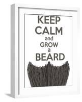 Keep Calm and Grow a Beard-BTRSELLER-Framed Art Print