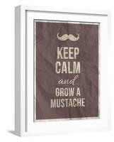 Keep Calm and Grow A Mustache Quote-ONiONAstudio-Framed Art Print