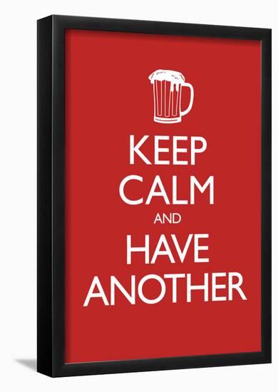 Keep Calm and Have Another (Carry On Spoof) Art Poster Print-null-Framed Poster