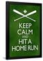 Keep Calm and Hit a Home Run Baseball Poster-null-Framed Poster