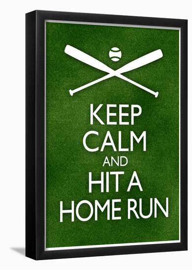 Keep Calm and Hit a Home Run Baseball-null-Framed Poster