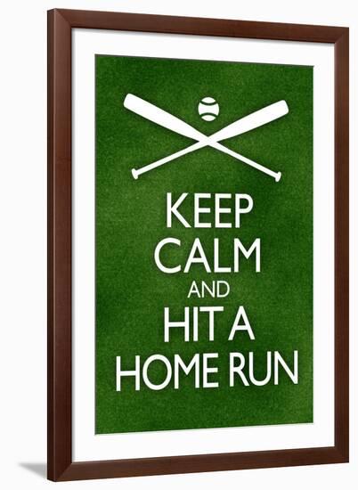 Keep Calm and Hit a Home Run Baseball-null-Framed Art Print