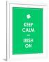 Keep Calm and Irish On-place4design-Framed Art Print