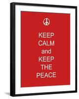 Keep Calm and Keep the Peace-Whoartnow-Framed Giclee Print