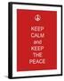 Keep Calm and Keep the Peace-Whoartnow-Framed Giclee Print