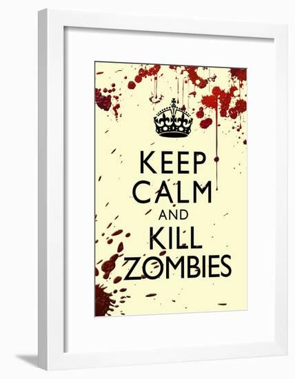 Keep Calm and Kill Zombies Humor Print Poster-null-Framed Poster