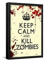 Keep Calm and Kill Zombies Humor Print Poster-null-Framed Poster