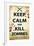 Keep Calm and Kill Zombies-null-Framed Standard Poster