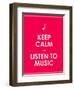 Keep Calm and Listen to Music,Vector Background,Eps10-place4design-Framed Art Print