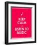 Keep Calm and Listen to Music,Vector Background,Eps10-place4design-Framed Art Print