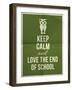 Keep Calm and Love End of School Design Typographic Quote with Owl-ONiONAstudio-Framed Art Print